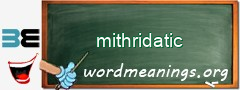 WordMeaning blackboard for mithridatic